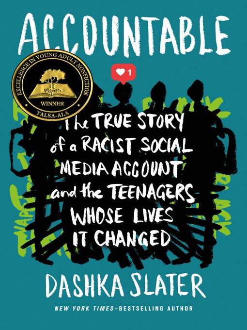 Title details for Accountable by Dashka Slater - Wait list